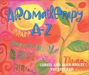 Cover of: Aromatherapy A-Z (Hay House Lifestyles) by Connie Higley, Alan Higley