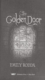 The Golden Door (The Three Doors #1) by Emily Rodda