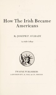 Cover of: How the Irish became Americans