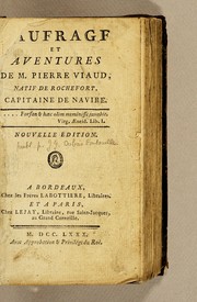 Cover of: Naufrage et avantures de M. Pierre Viaud, natif de Rochefort, capitaine de navire