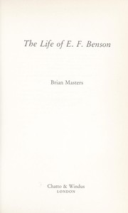 Cover of: The life of E.F. Benson