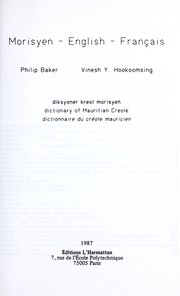 Morisyen-English-français by Baker, Philip