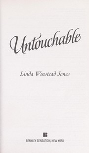 Cover of: Untouchable by Linda Winstead Jones