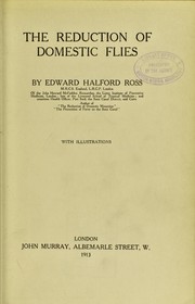 Cover of: The reduction of domestic flies by Edward Halford Ross