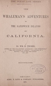 Cover of: The whaleman's adventures in the Sandwich Islands and California