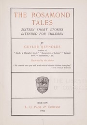 Cover of: The Rosamond tales: sixteen short stories intended for children