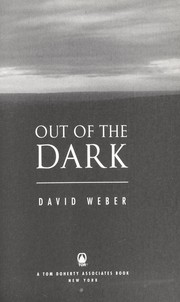 Cover of: Out of the dark by David Weber