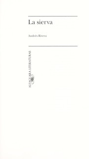 Cover of: La sierva by Andrés Rivera