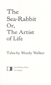 Cover of: The sea-rabbit, or, The artist of life: tales