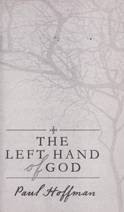 Cover of: The left hand of God by Paul Hoffman