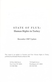 Cover of: State of flux : human rights in Turkey : December 1987 update by 