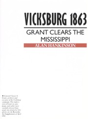 Cover of: Vicksburg 1863 : Grant clears the Mississippi by 