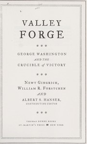 Cover of: Valley Forge: George Washington and the crucible of victory