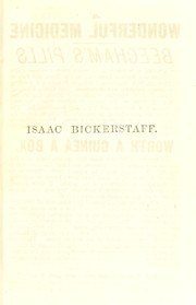 Isaac Bickerstaff by Sir Richard Steele