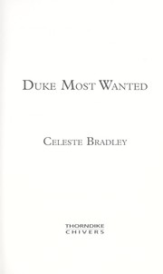 Cover of: Duke most wanted by Celeste Bradley