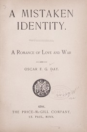 Cover of: A mistaken identity: a romance of love and war