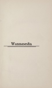 Cover of: Wannaseska by W. W. Shipp