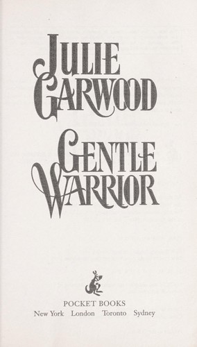 gentle warrior by julie garwood