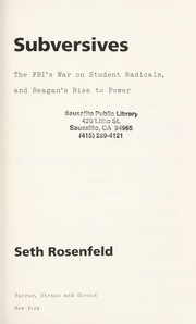 Cover of: Subversives: the FBI's war on student radicals and Reagan's rise to power