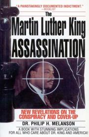 Cover of: The Martin Luther King Assassination by Philip H. Melanson