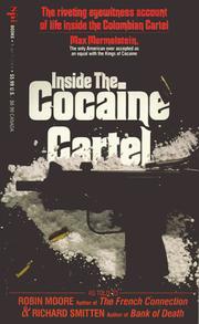 Cover of: Inside the Cocaine Cartel by Richard Smitten, Richard Smitten