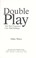 Cover of: Double play : the San Francisco City Hall killings