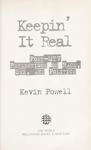 Cover of: Keepin' it real : post-MTV reflections on race, sex, and politics by 