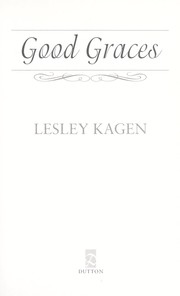 Cover of: Good graces | Lesley Kagen