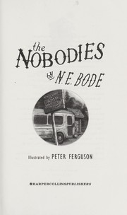 Cover of: The Nobodies by N. E. Bode