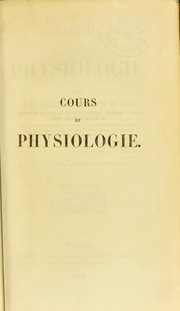 Cover of: Cours de physiologie by Pierre-Honor©♭ B©♭rard, Pierre-Honor©♭ B©♭rard