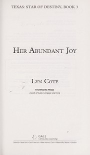 Cover of: Her abundant joy by Lyn Cote