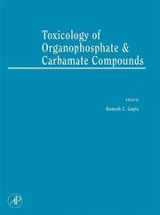 Cover of: Toxicology of Organophosphate & Carbamate Compounds by Ramesh C. Gupta, PhD, DABT, FACT, FATS