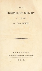 Cover of: The prisoner of Chillon: a poem