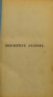 Cover of: Manual of descriptive and pathological anatomy