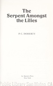 Cover of The serpent amongst the lilies