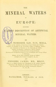 Cover of: The mineral waters of Europe : including a short description of artificial mineral waters