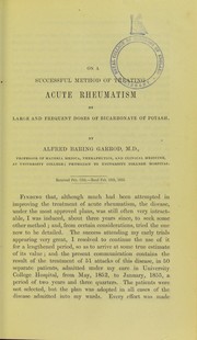 On a successful method of treating acute rheumatism by large and frequent doses of bicarbonate and potash by Garrod, Alfred Baring Sir