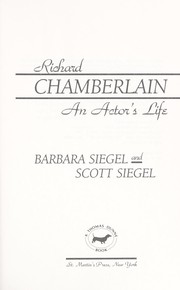 Cover of: Richard Chamberlain: an actor's life