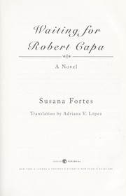 Cover of: Waiting for Robert Capa by Susana Fortes