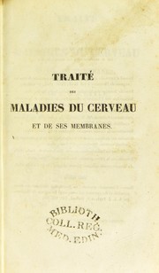 Cover of: Trait©♭ des maladies du cerveau et de ses membranes : maladies mentales