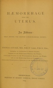 Cover of: Haemorrhage from the uterus: an address read before the British Gynaecological Society