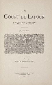 Cover of: The Count de Latour | William Henry Watson