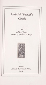 Cover of: Gabriel Praed's castle