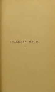 Cover of: Chaldean magic: its origin and development
