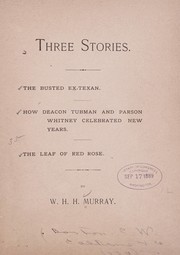 Cover of: Three stories: The busted ex-Texan