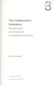 Cover of: The collaborative enterprise: managing speed and complexity in knowledge-based businesses