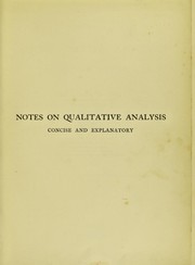 Cover of: Notes on qualitative analysis, concise and explanatory | Fenton, Henry John Horstman