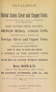 Cover of: Catalogue of United States silver and copper coins ...