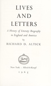 Cover of: Lives and letters; a history of literary biography in England and America by 