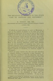 Cover of: The relation of politics to the state care of crippled and deformed